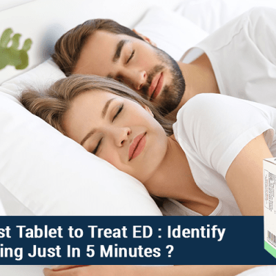 Is Cenforce Best Tablet to Treat ED: Identify Everything Just In 5&nbsp;Minutes?
